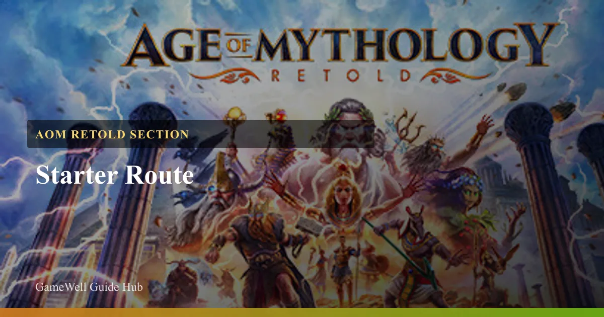 AoM Retold Starter Route Hub
