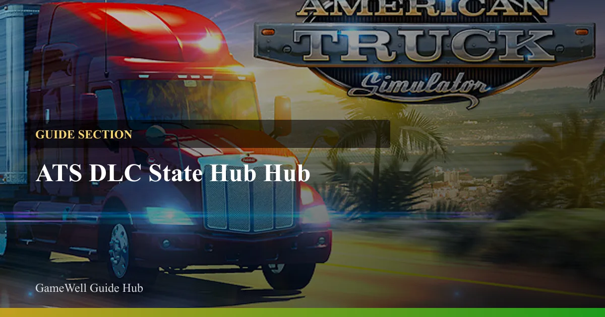 ATS DLC State Hub Hub