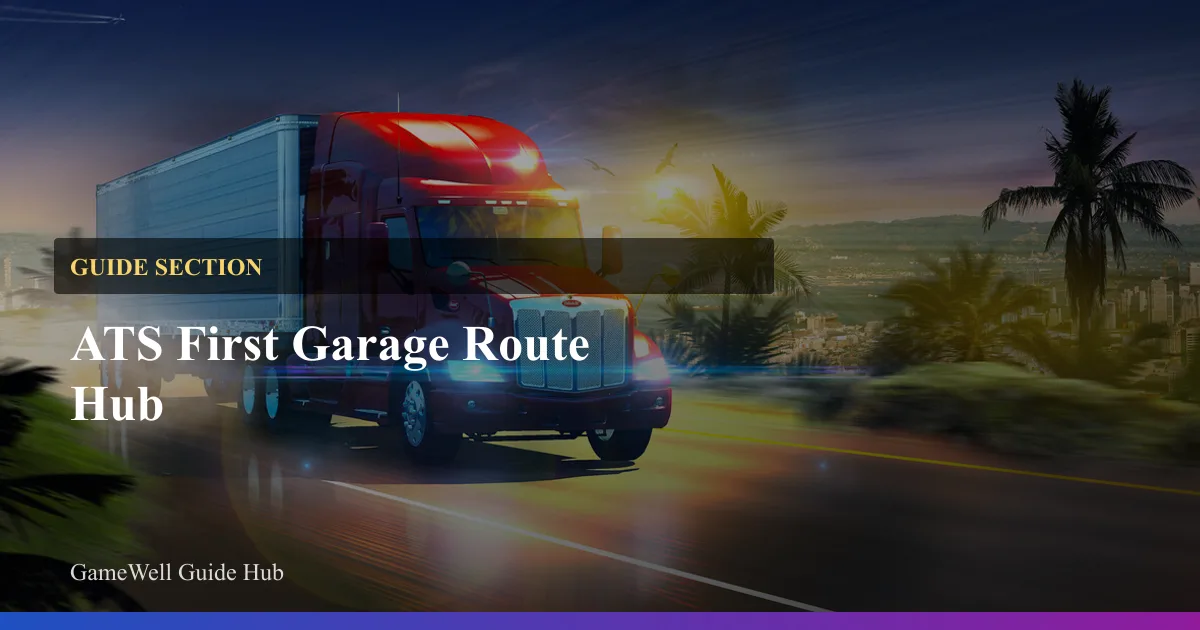 ATS First Garage Route Hub